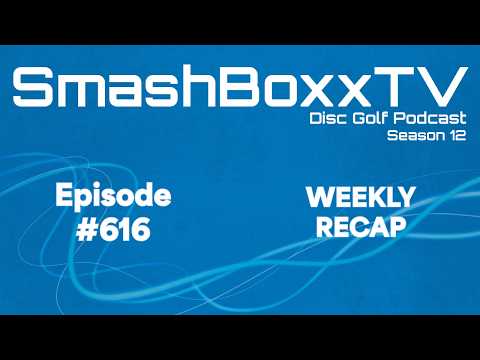Heinola Open & Other Event Recaps – SmashBoxxTV Podcast #616