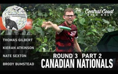 2026 Canadian National Championships – MPO R3P2 – Gilbert, Sexton, Atkinson, Bumstead