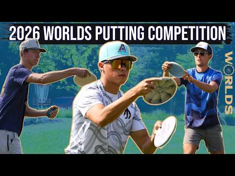 2026 Pro Worlds Putting Competition with Anthony Barela • Gannon Buhr • Eagle McMahon (2 of 2)