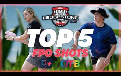 Incredible Scramble Shot! | OTB’s Top 5 FPO Shots | 2026 Discraft’s Ledgestone Open