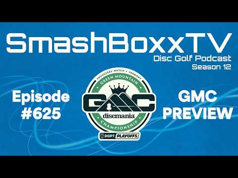 GMC Recap – SmashBoxxTV Podcast #626